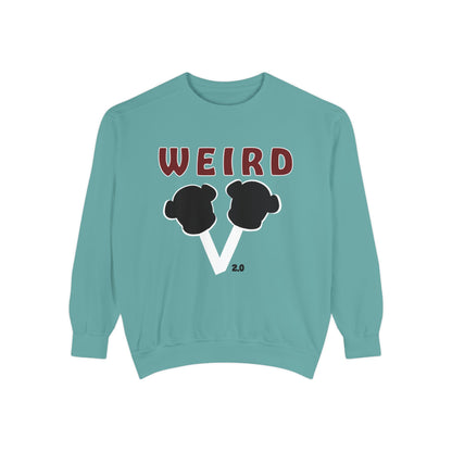 WEIRD 2.0 Unisex Garment-Dyed Sweatshirt