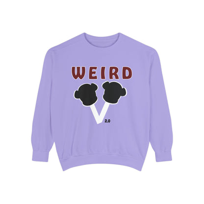 WEIRD 2.0 Unisex Garment-Dyed Sweatshirt