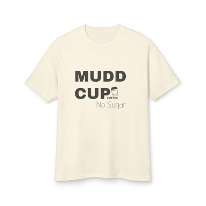 MUDD CUP Unisex Garment-Dyed Heavyweight Cotton Tee