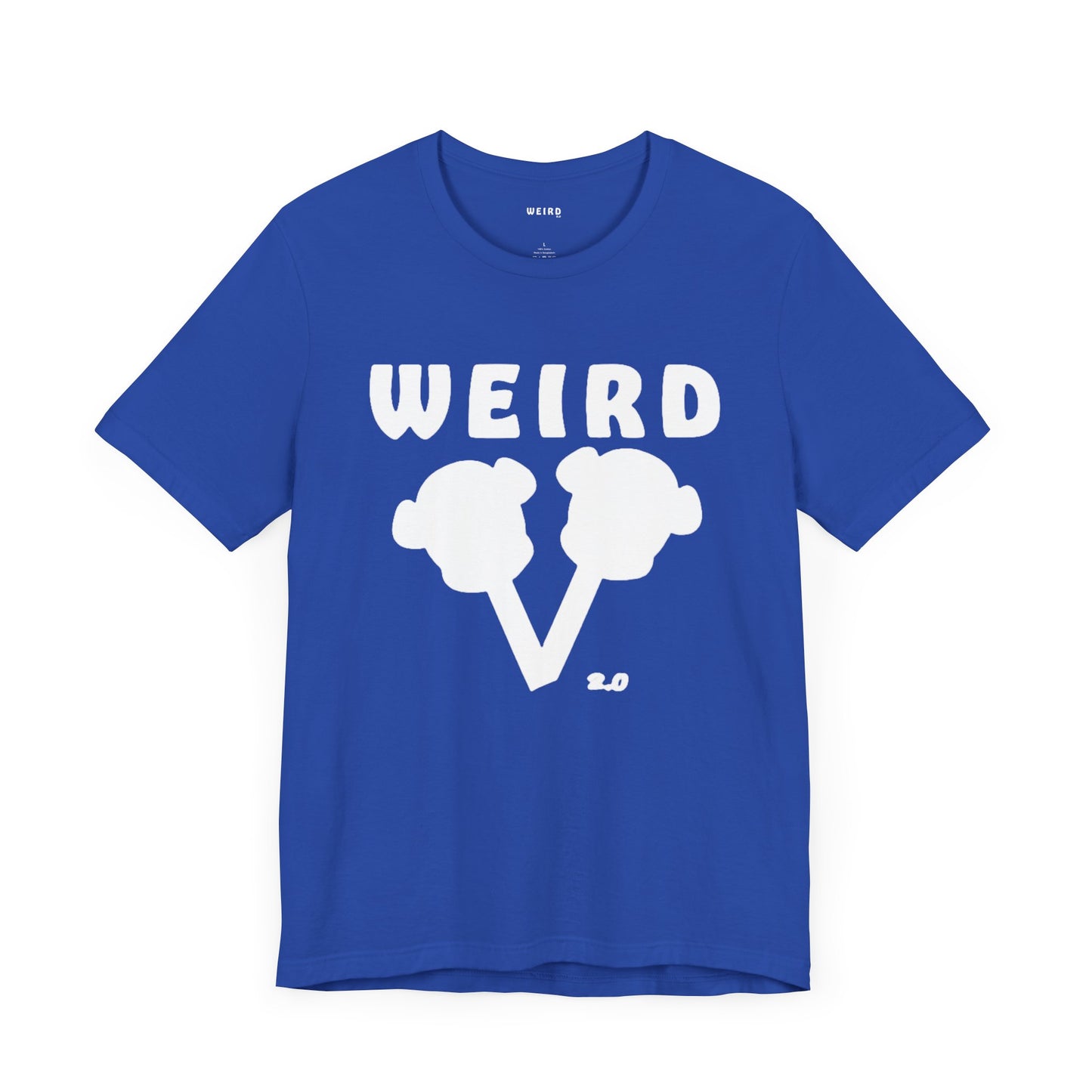 WEIRD 2.0 Unisex Jersey Short Sleeve Tee