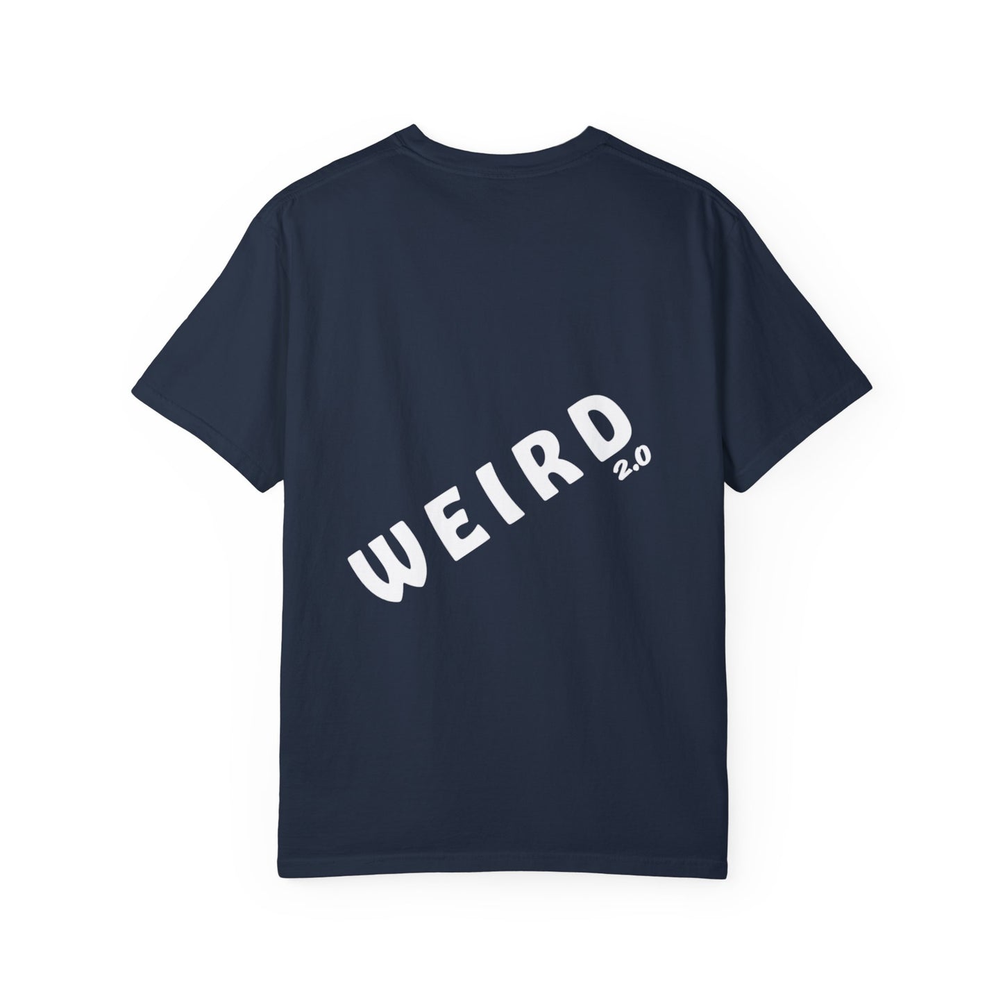 WEIRD WORLD Unisex Garment-Dyed T-shirt