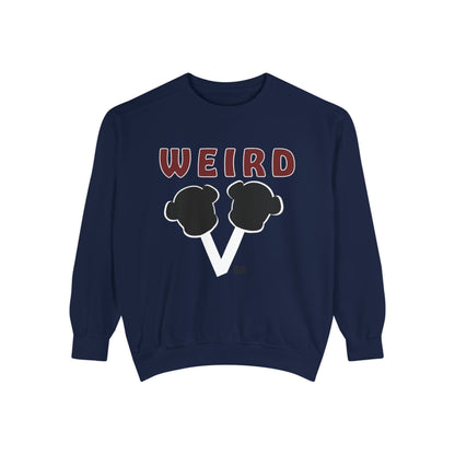 WEIRD 2.0 Unisex Garment-Dyed Sweatshirt