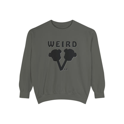 WEIRD 2.0 Unisex Garment-Dyed Sweatshirt