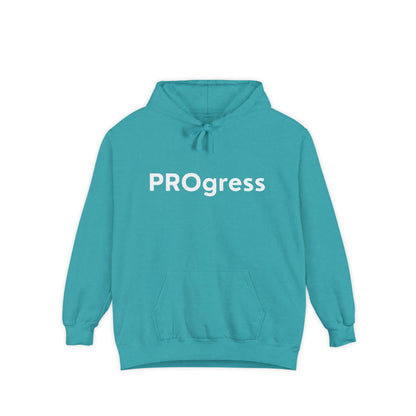 PROgress Unisex Garment-Dyed Hoodie