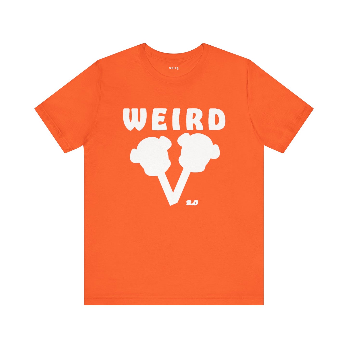 WEIRD 2.0 Unisex Jersey Short Sleeve Tee