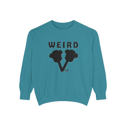 WEIRD 2.0 Unisex Garment-Dyed Sweatshirt