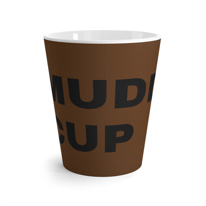 Latte Mug/PROgress MUDD CUP