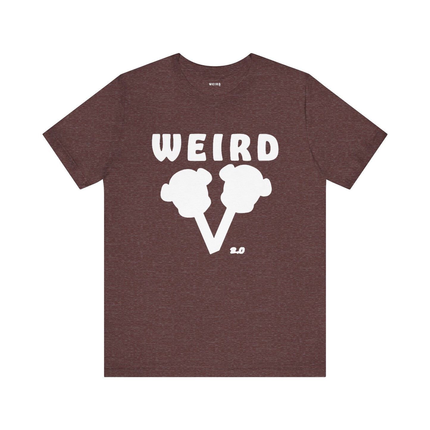 WEIRD 2.0 Unisex Jersey Short Sleeve Tee