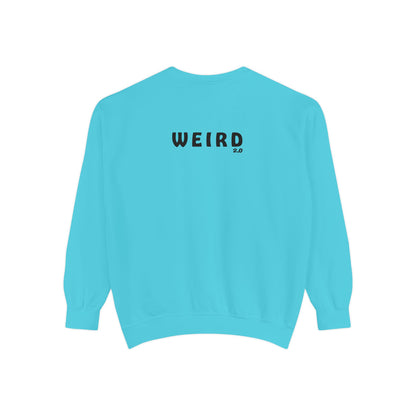 WEIRD 2.0 Unisex Garment-Dyed Sweatshirt