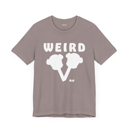 WEIRD 2.0 Unisex Jersey Short Sleeve Tee