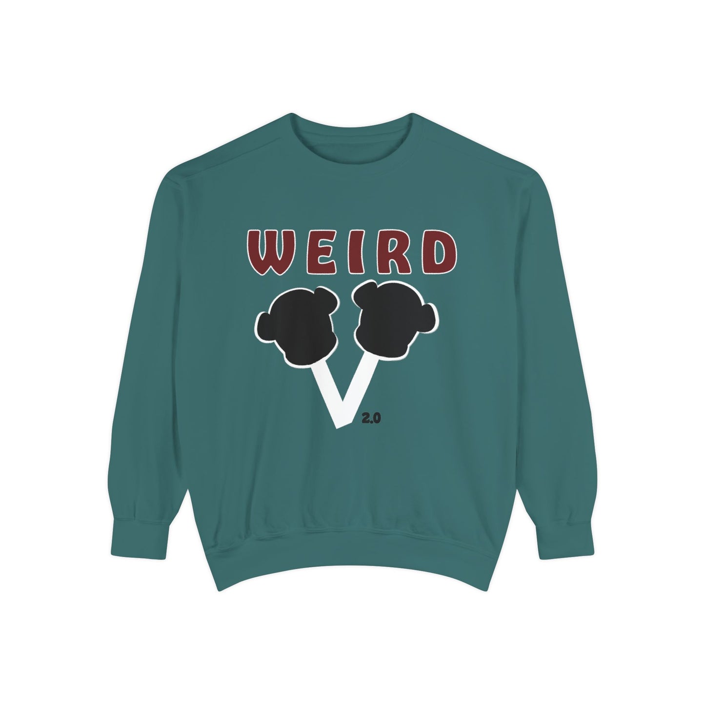 WEIRD 2.0 Unisex Garment-Dyed Sweatshirt